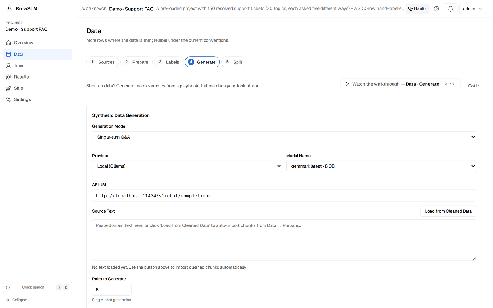 Data → Generate in the Demo · Support FAQ project: the Synthetic Data Generation form with Generation Mode set to Single-turn Q&A, Provider Local (Ollama), a model name, the API URL, a Source Text box with a Load from Cleaned Data button, and Pairs to Generate.