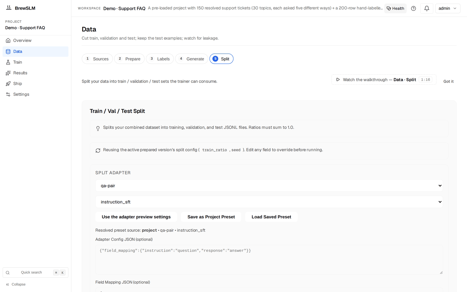 Data → Split: the Train / Val / Test Split form with the split adapter, preset buttons and adapter config JSON; the ratio, seed, Stratify By Field and Disjoint By Field inputs follow below.